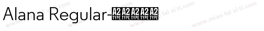 Alana Regular字体转换